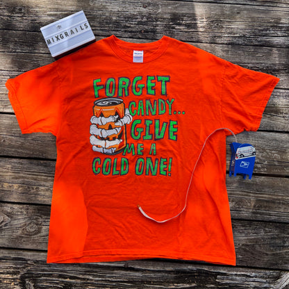 Y2k Halloween shirt “forget candy give ke a cold one” X-Large
