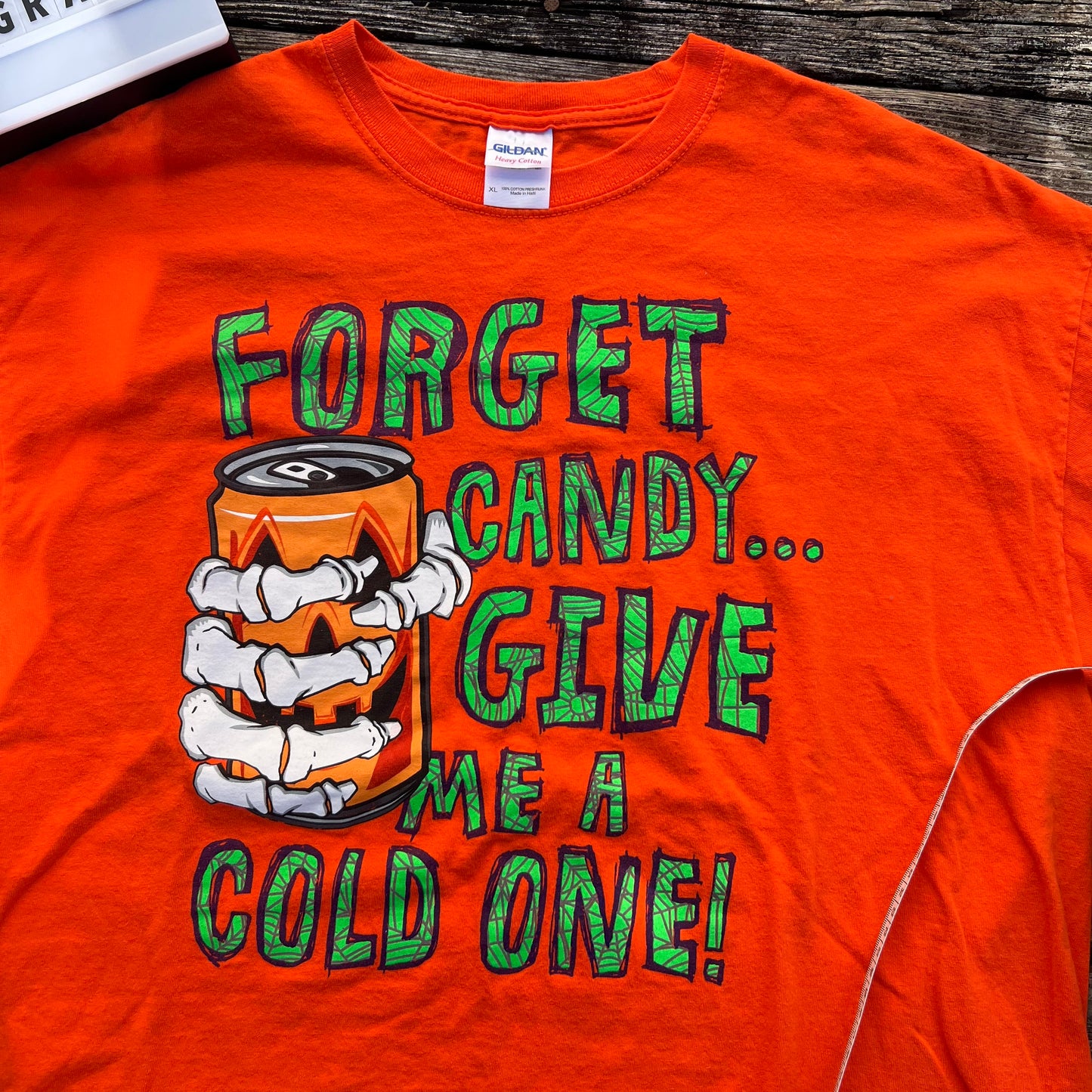 Y2k Halloween shirt “forget candy give ke a cold one” X-Large