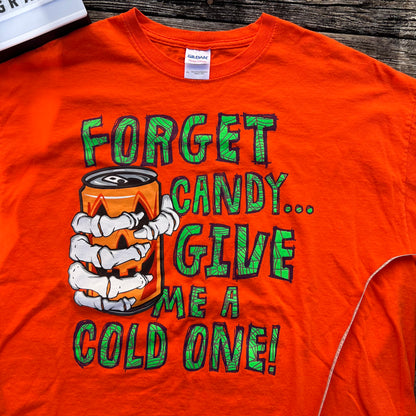 Y2k Halloween shirt “forget candy give ke a cold one” X-Large